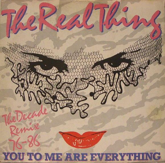 The Real Thing - You To Me Are Everything (The Decade Remix 76-86) (12