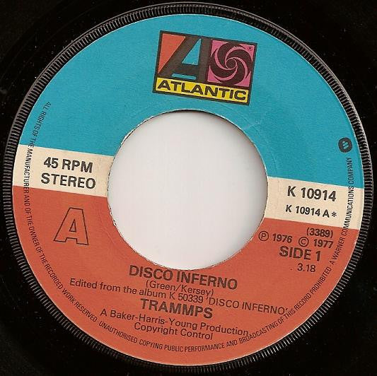 Trammps* - Disco Inferno (7", Single)