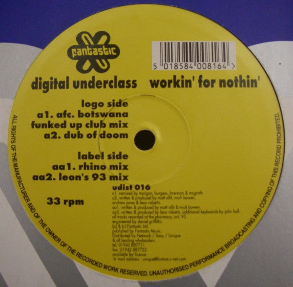 Digital Underclass - Workin' For Nothin' (12")