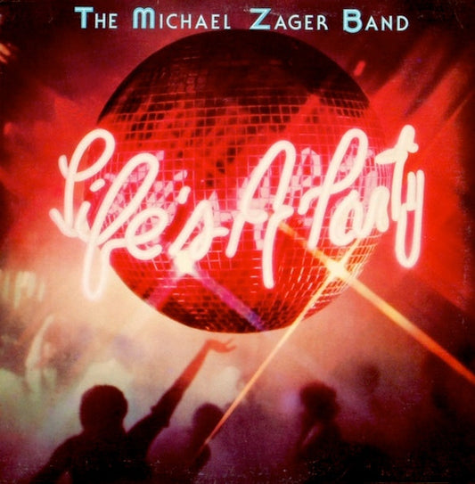 The Michael Zager Band - Life's A Party (LP, Album)