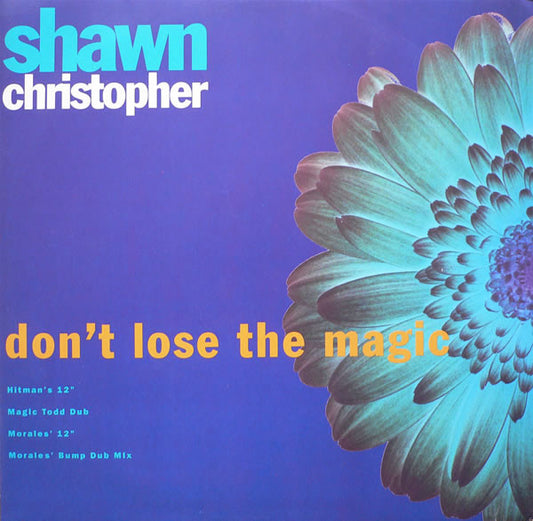 Shawn Christopher - Don't Lose The Magic (12")