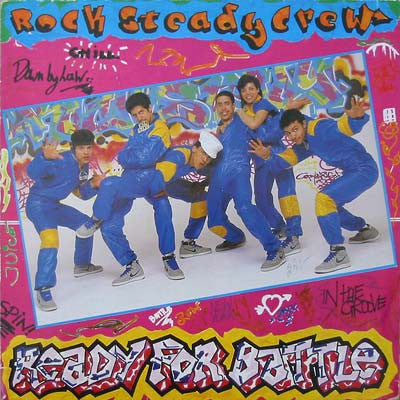 The Rock Steady Crew - Ready For Battle (LP, Album)
