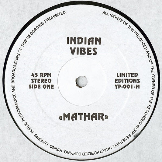 Indian Vibes / The Right Vibes - Mathar / What Is Jazz (12", Ltd)