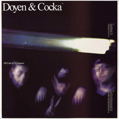 Doyen D & Cocka - Cock Deezal (12")