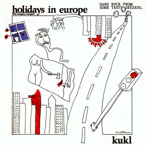 Kukl - Holidays In Europe (The Naughty Nought) (CD, Album, RE)