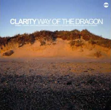 Clarity - Way Of The Dragon (12")
