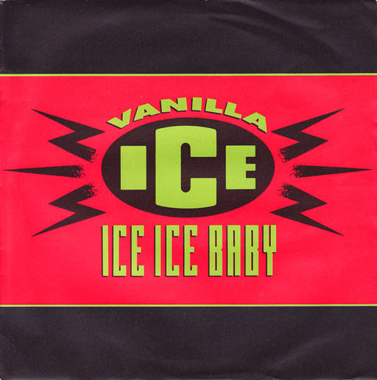 Vanilla Ice - Ice Ice Baby (7", Single, Sil)