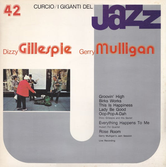 Dizzy Gillespie, Gerry Mulligan - I Giganti Del Jazz Vol. 42 (LP, Comp)