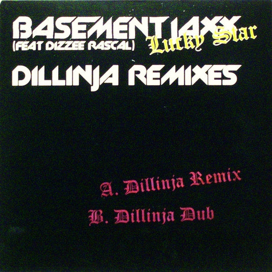 Basement Jaxx Feat Dizzee Rascal - Lucky Star (Dillinja Remixes) (12", Single)