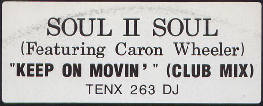 Soul II Soul Featuring Caron Wheeler - Keep On Movin' (12", Promo)