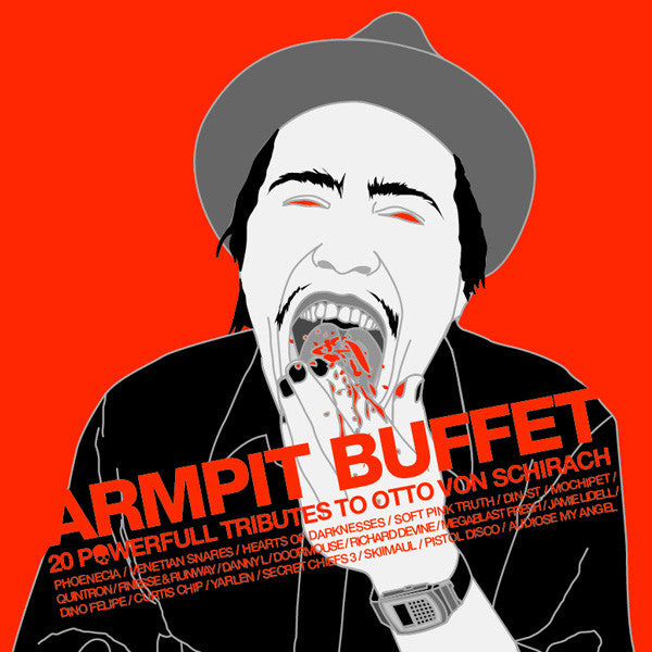 Otto Von Schirach - Armpit Buffet (CD, Album)