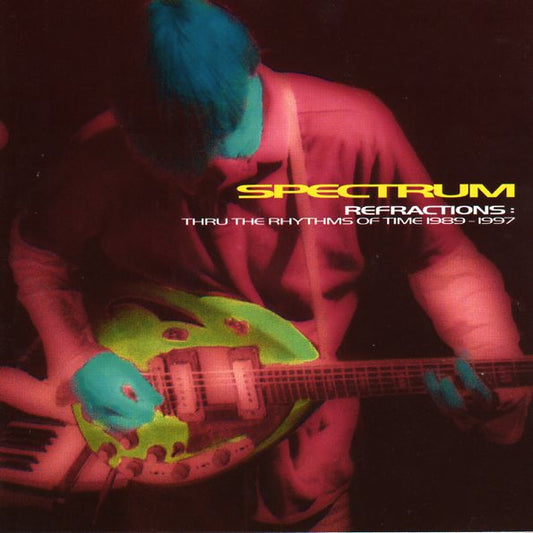 Spectrum (4) - Refractions : Thru The Rhythms Of Time 1989-1997 (CD, Comp)