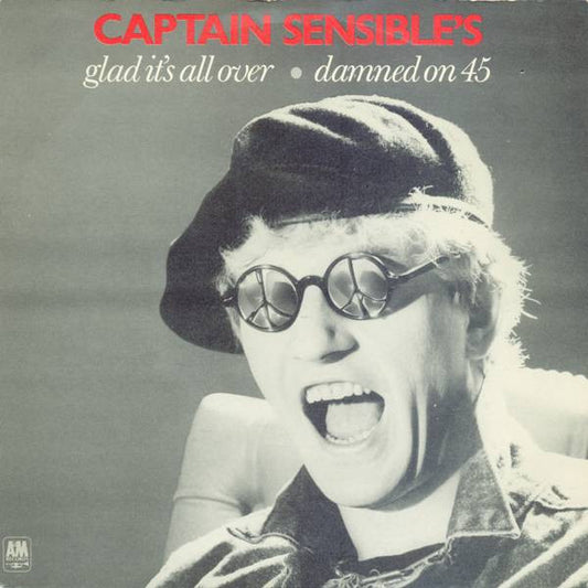 Captain Sensible - Glad It's All Over / Damned On 45 (7", Single)