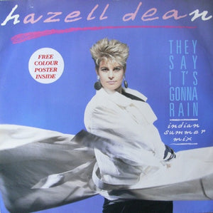 Hazell Dean - They Say It's Gonna Rain (Indian Summer Mix) (12", Single, Pos)