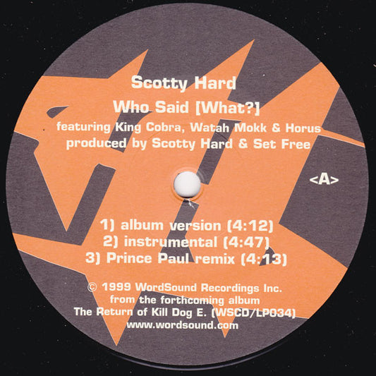 Scotty Hard / Spectre - Who Said [What?] / Psychotic Episodes (12", EP)