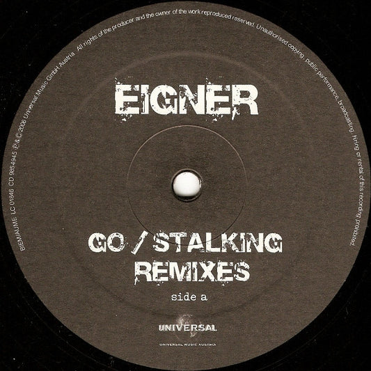 Eigner* - Go / Stalking Remixes (12")