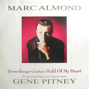Marc Almond - Something's Gotten Hold Of My Heart (12", Single)
