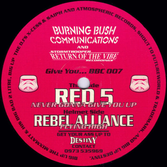 Red 5 (2) / Rebel Alliance (2) - Never Gonna Give You Up / Flying High (12")
