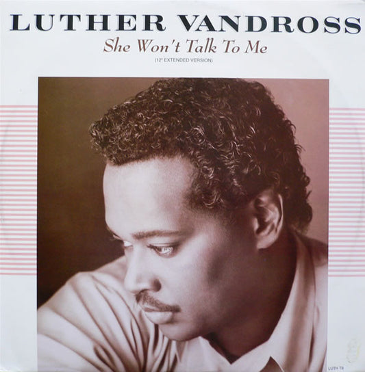 Luther Vandross - She Won't Talk To Me (12", Single)