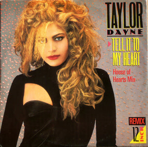 Taylor Dayne - Tell It To My Heart (House Of Hearts Mix) (12", Single, M/Print)