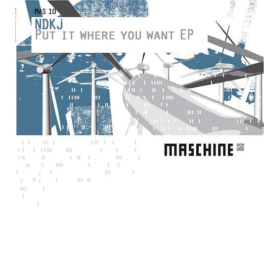 NDKj - Put It Where You Want EP (12", EP)