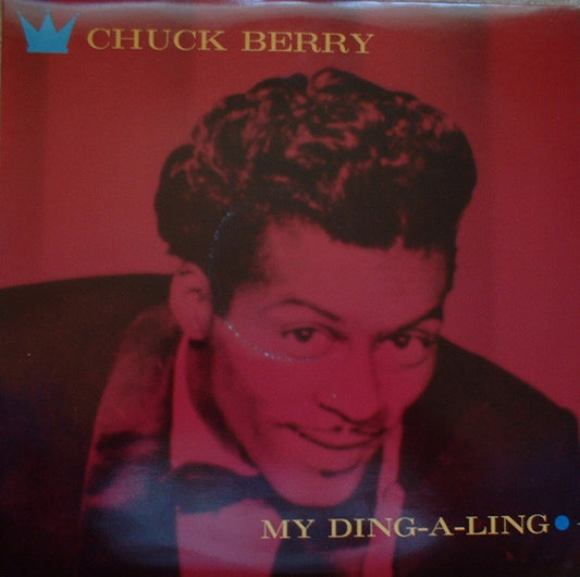 Chuck Berry - My Ding-A-Ling (12", Maxi)