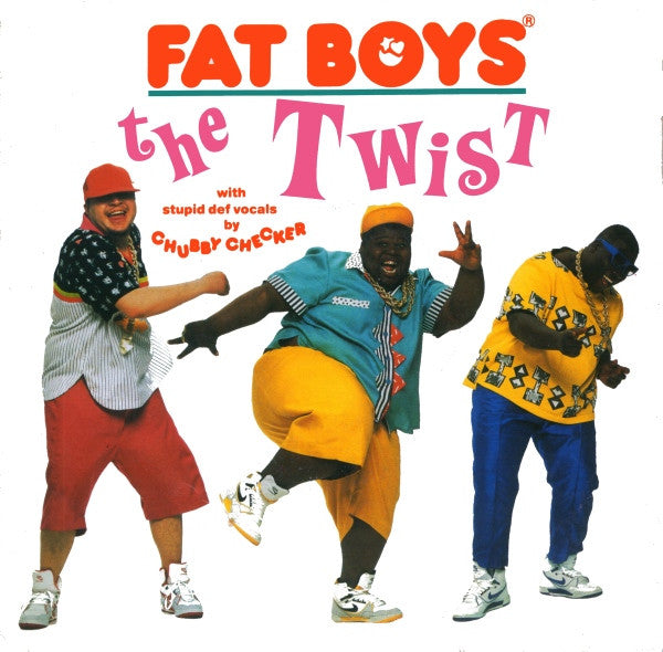 Fat Boys - The Twist (7", Whi)