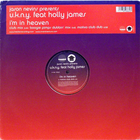 Jason Nevins Presents U.K.N.Y. feat Holly James - I'm In Heaven (12")
