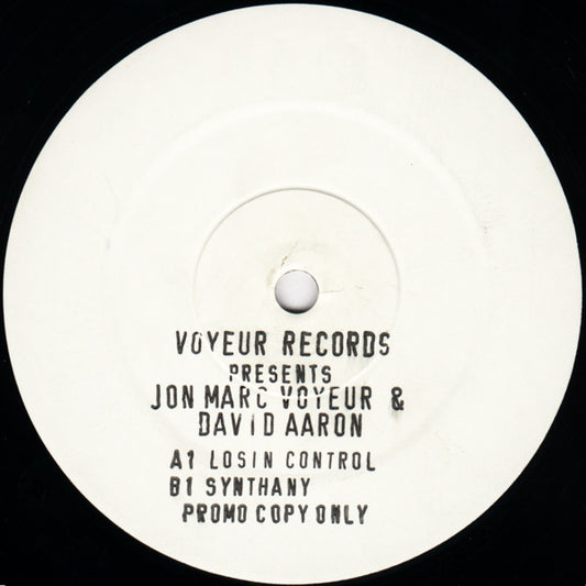 Jon Marc Voyeur & David Aaron - Losin Control (12", Promo, W/Lbl)