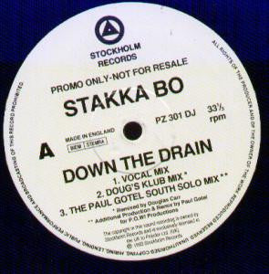 Stakka Bo - Down The Drain (12", Promo)