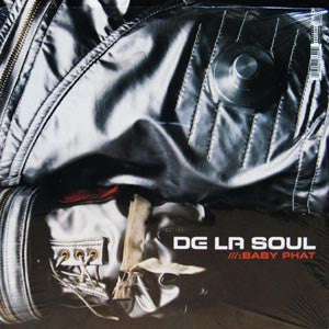 De La Soul - Baby Phat (12")