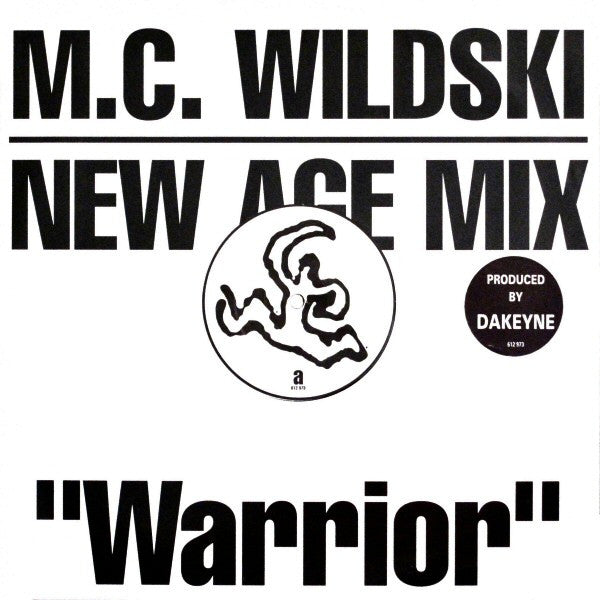 M.C. Wildski* - Warrior (New Age Mix) (12", Single)