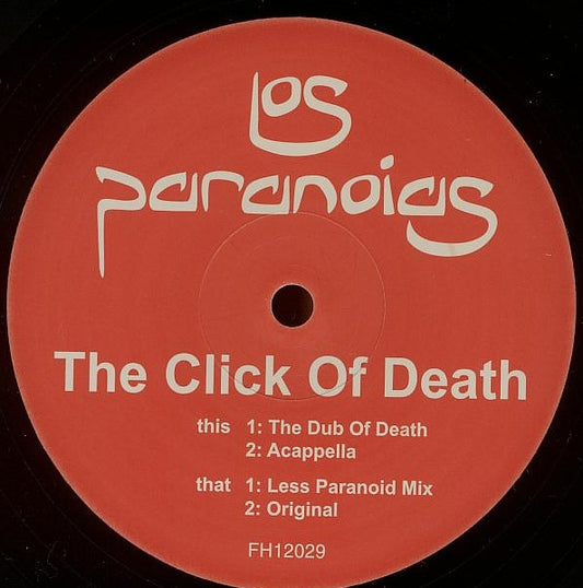 Los Paranoias - The Click Of Death (12")