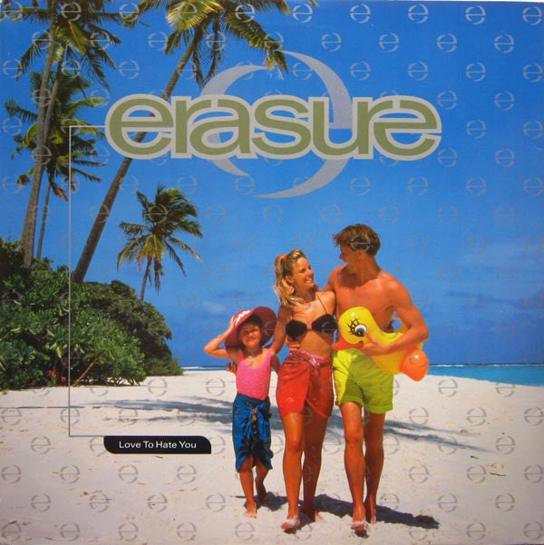 Erasure - Love To Hate You (12", Single)