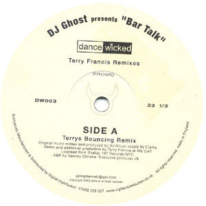 DJ Ghost (2) - Bar Talk (Terry Francis Remixes) (12", Promo)