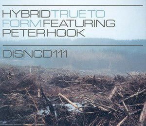 Hybrid Featuring Peter Hook - True To Form (CD, Single)