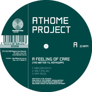 Athome Project - A Feeling Of Care (Tre Nøtter Til Röyksopp) (12")