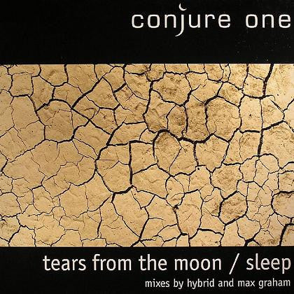 Conjure One - Tears From The Moon / Sleep (12")