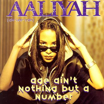 Aaliyah - Age Ain't Nothing But A Number (12