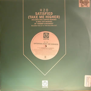 H2O - Satisfied (Take Me Higher) (12", 2/2)