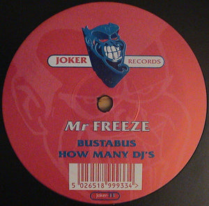 Mr. Freeze - Bustabus (12")