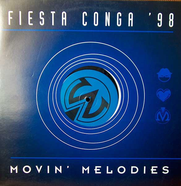 Movin' Melodies - Fiesta Conga '98 (12")