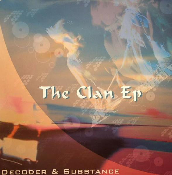 Decoder & Substance - The Clan EP (2x12", EP)