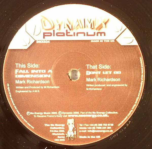 Mark Richardson - Don't Let Go / Fall Into A Dimension (12")
