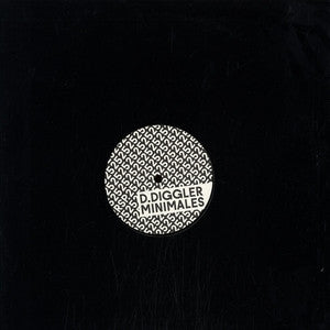 D.Diggler - Minimales (12")