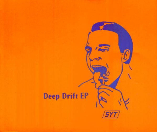 SYT - Deep Drift EP (CD, EP)