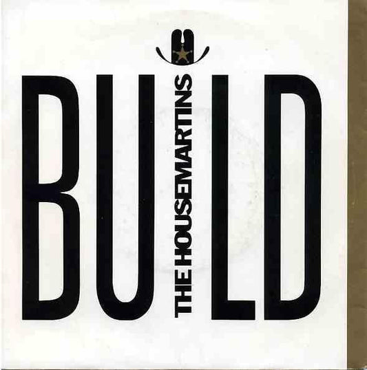 The Housemartins - Build (7", Single)