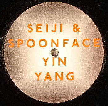 Seiji & Spoonface - Yin Yang (12")