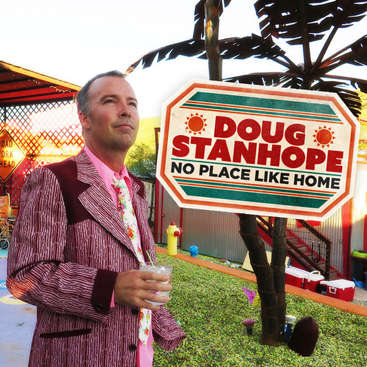 Doug Stanhope - No Place Like Home (CD)