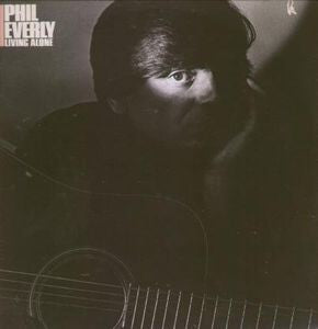Phil Everly - Living Alone (LP, Album, Spe)